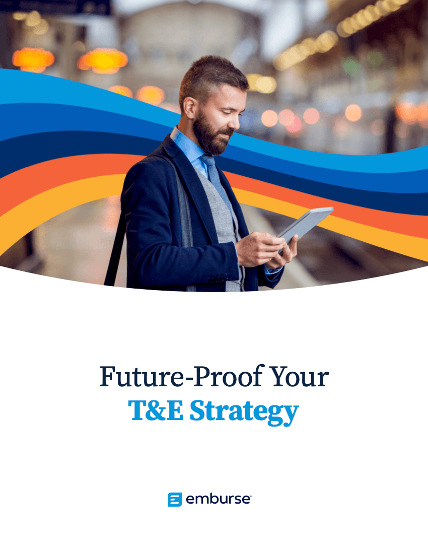 Future-proof your T&E Strategy