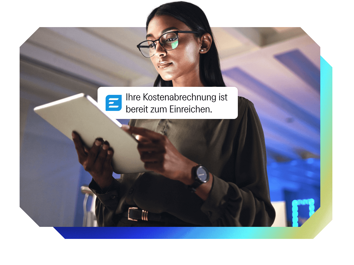 A woman in glasses looks at a tablet displaying a notification: "Your expense report is ready to submit."